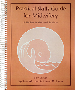 Practical Skills Guide for Midwifery